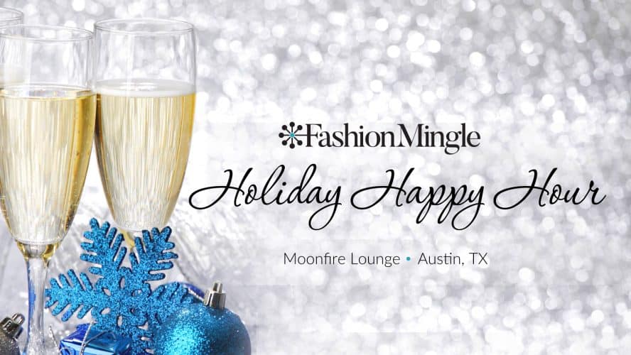 Austin Fashion Industry Holiday Happy Hour