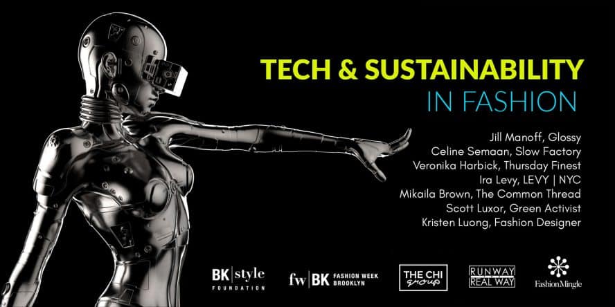 Tech & Sustainability in Fashion